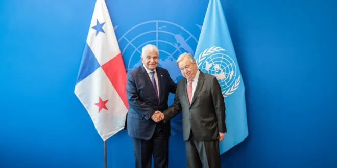 Presidente Mulino y António Guterres Refuerzan la Importancia de la Neutralidad del Canal de Panamá para el Comercio Mundial