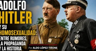 Adolfo Hitler y su homosexualidad: entre los rumores, la propaganda y la historia