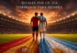Rivales por un día. Hermanos para siempre.