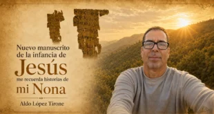 Aldo López Tirone recuerda a su Nona al conocer el antiguo manuscrito sobre la infancia de Jesús