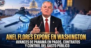 Anel Flores expone en Washington avances de Panamá en pagos, contratos y control del gasto público
